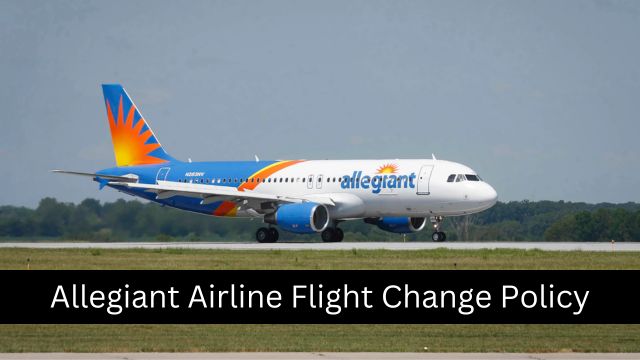 Allegiant Airline Flight Change Policy