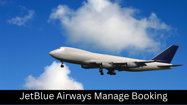 JetBlue Airways Manage Booking