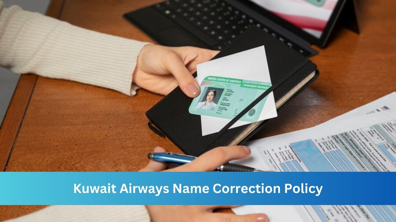 Kuwait Airways Name Correction Policy