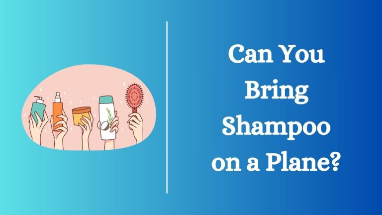 Can You Bring Shampoo on a Plane