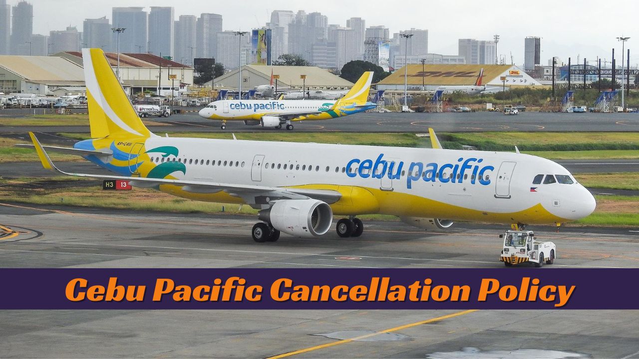 Cebu Pacific Cancellation Policy