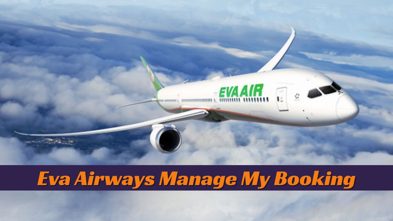 Eva Airways Manage My Booking
