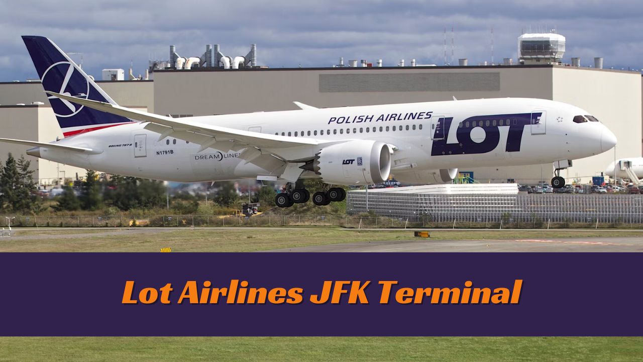 Lot Airlines JFK Terminal