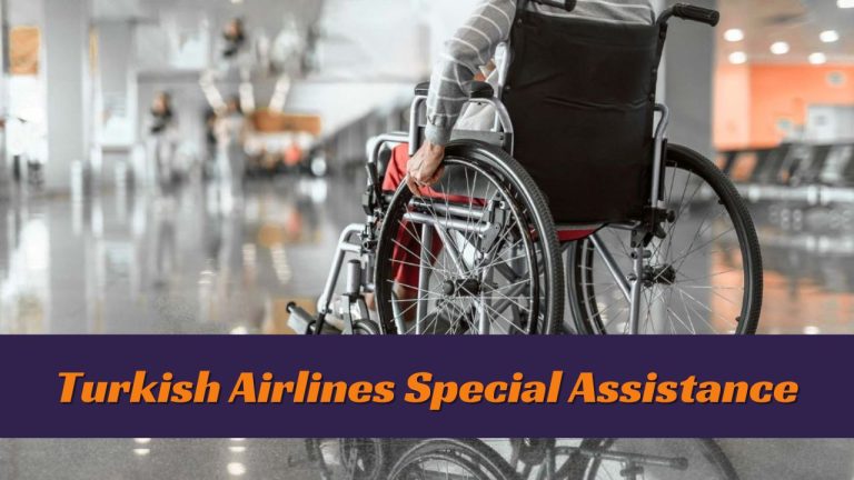 Turkish Airlines Special Assistance